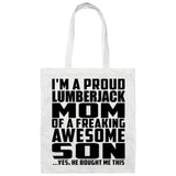 Proud Lumberjack Mom Of Awesome Son - Tote Bag White