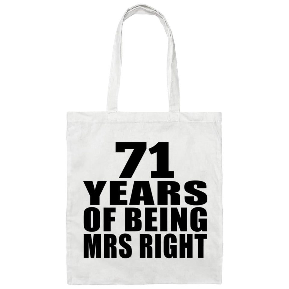 71st Anniversary 71 Years Of Being Mrs Right - Tote Bag White