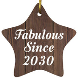Birthday Fabulous Since 2030 - Star Ornament D