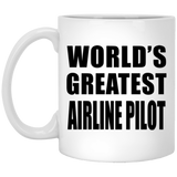 World's Greatest Airline Pilot - 11 Oz Coffee Mug
