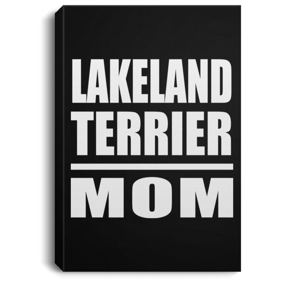 Lakeland Terrier Mom - Canvas Portrait