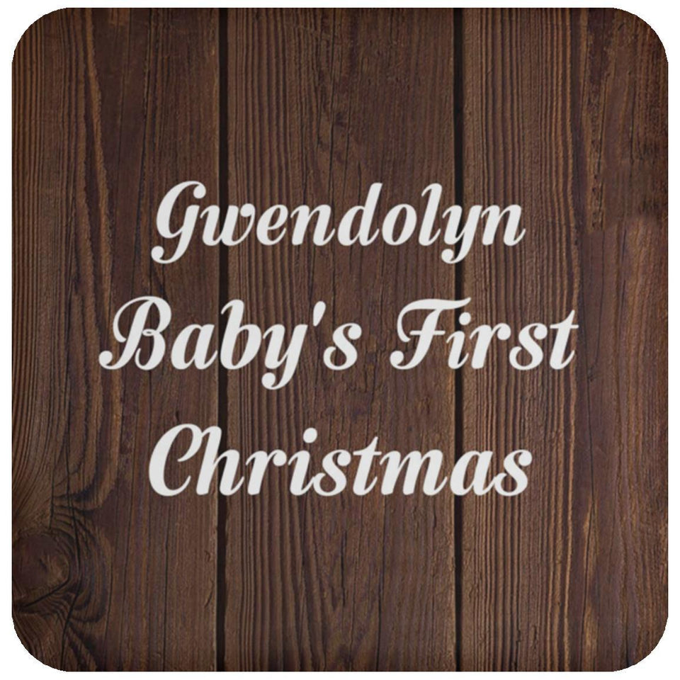 Gwendolyn Baby's First Christmas - Drink Coaster D