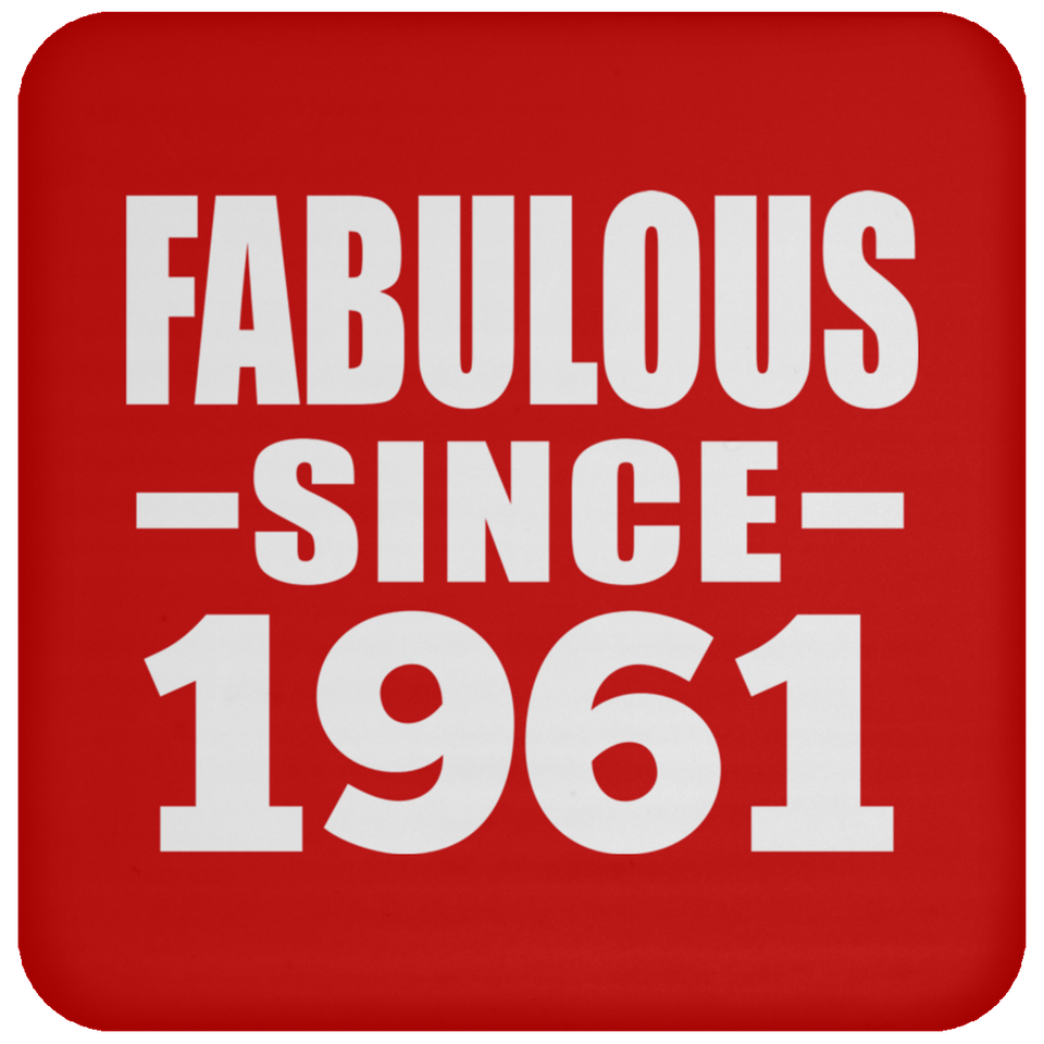 63rd Birthday Fabulous Since 1961 - Drink Coaster