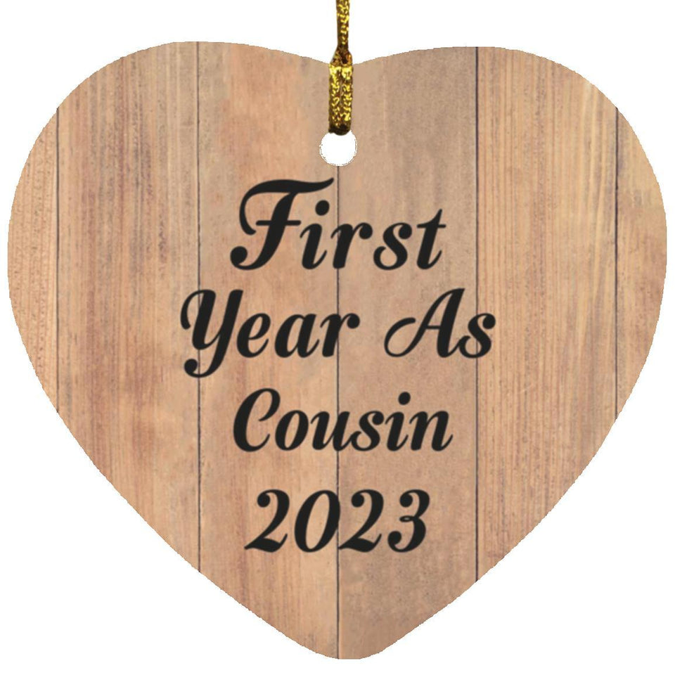 First Year As Cousin 2023 - Heart Ornament C