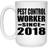 Pest Control Worker Since 2018 - 15 Oz Coffee Mug