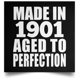 123rd Birthday Made In 1901 Aged To Perfection - Poster Square