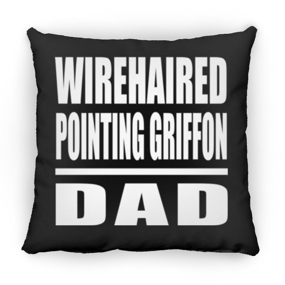 Wirehaired Pointing Griffon Dad - Throw Pillow Black