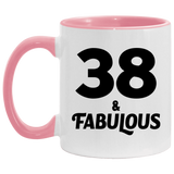 38th Birthday 38 & Fabulous - 11oz Accent Mug Pink