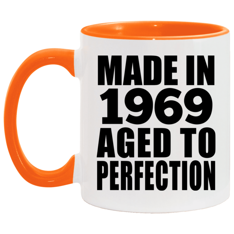 55th Birthday Made In 1969 Aged to Perfection - 11oz Accent Mug Orange