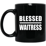 Blessed Waitress - 11oz Coffee Mug Black