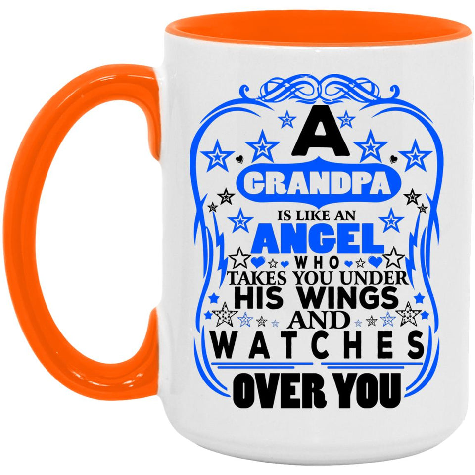 Grandpa Is An Angel Takes You Under His Wings - 15oz Accent Mug Orange
