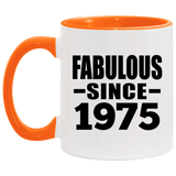 49th Birthday Fabulous Since 1975 - 11oz Accent Mug Orange
