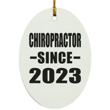 Chiropractor Since 2023 - Oval Ornament