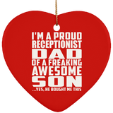 Proud Receptionist Dad Of Awesome Son - Heart Ornament