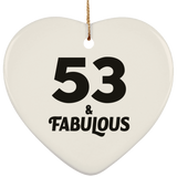 53rd Birthday 53 & Fabulous - Heart Ornament