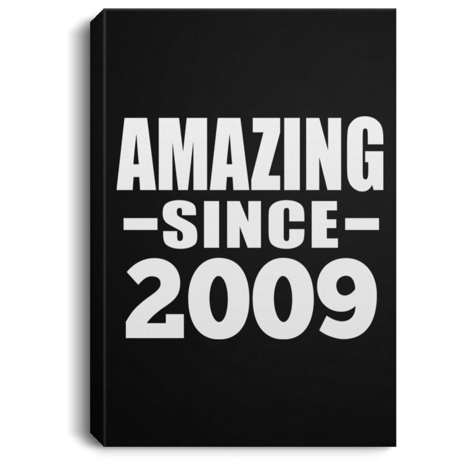 15th Birthday Amazing Since 2009 - Canvas Portrait