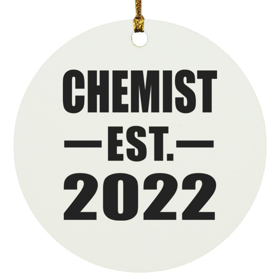 Chemist Established EST. 2022 - Circle Ornament