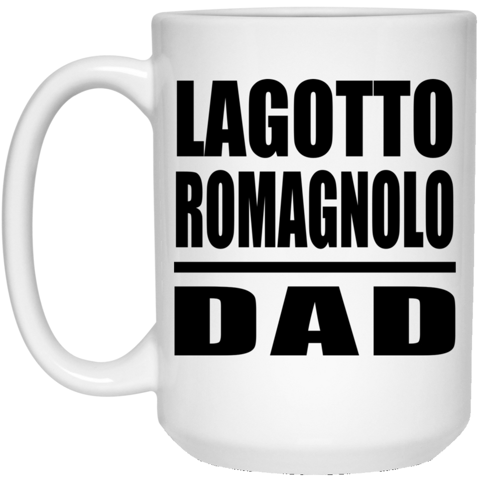 Lagotto Romagnolo Dad - 15oz Coffee Mug