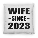 Wife Since 2023 - Throw Pillow