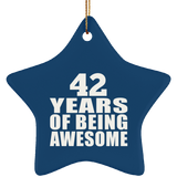 42nd Birthday 42 Years Of Being Awesome - Star Ornament