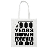 30th Anniversary Square Root of 900 Years Down Forever To Go - Tote Bag White