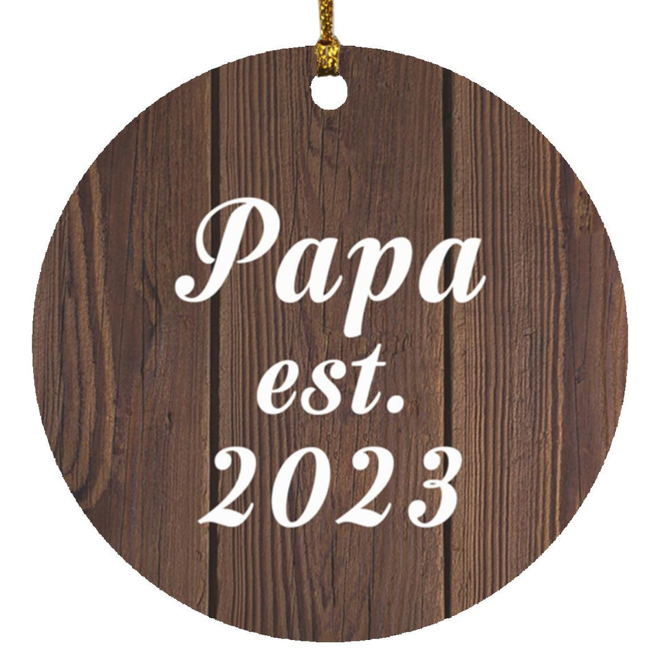 Papa Established EST. 2023 - Circle Ornament D