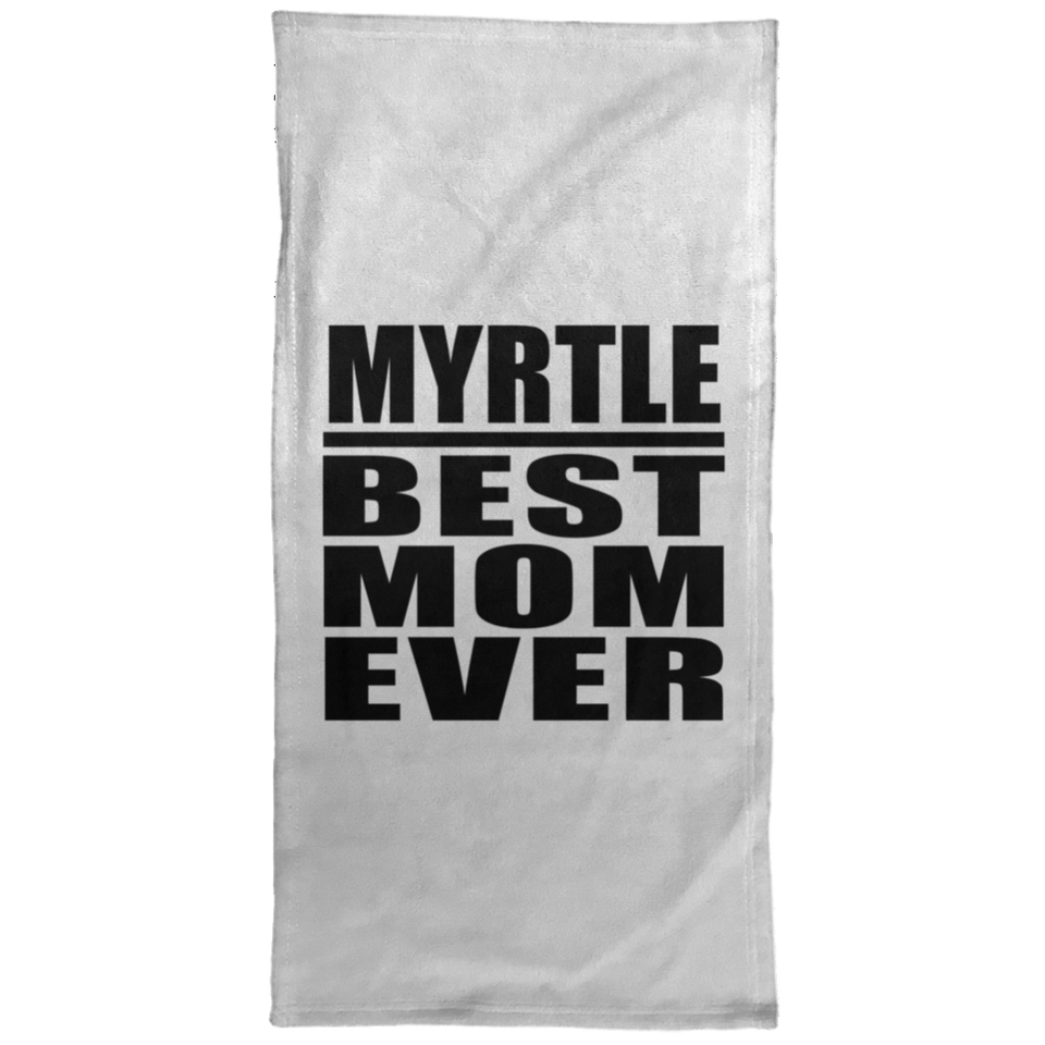 Myrtle Best Mom Ever - Hand Towel