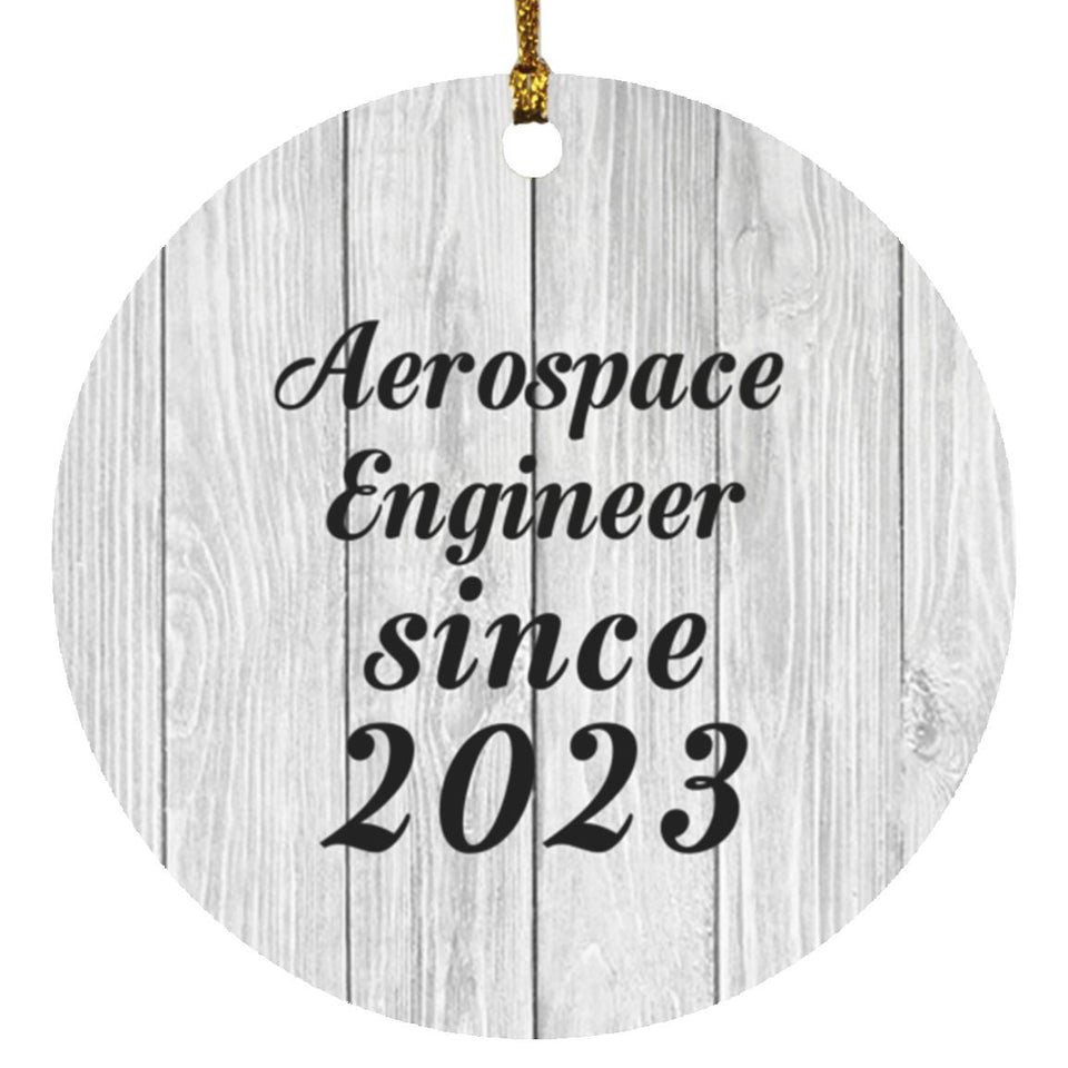 Aerospace Engineer Since 2023 - Circle Ornament F
