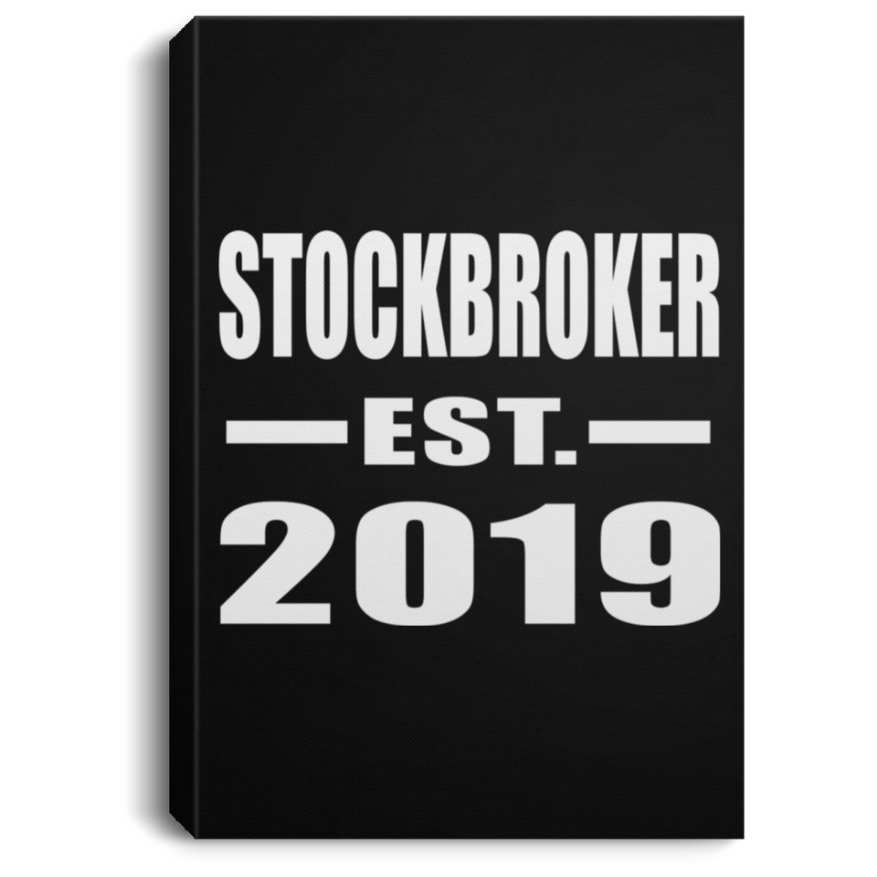 Stockbroker Established EST. 2019 - Canvas Portrait