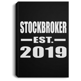 Stockbroker Established EST. 2019 - Canvas Portrait