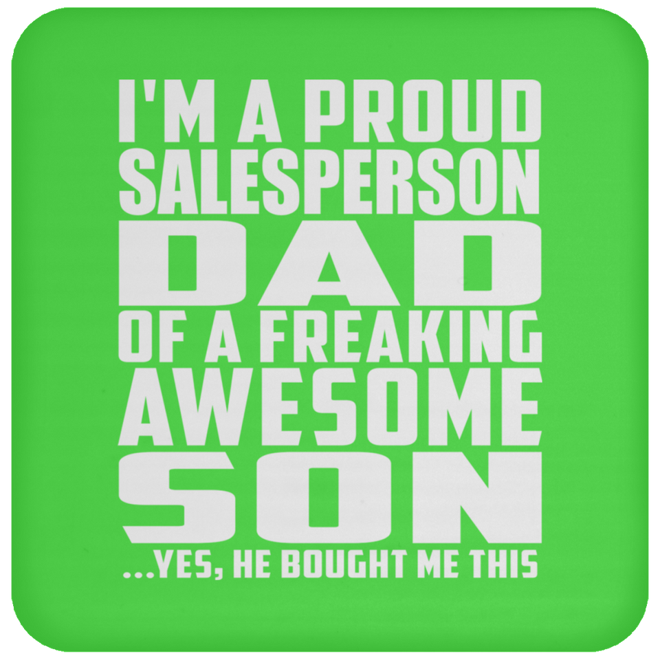 Proud Salesperson Dad Of Awesome Son - Drink Coaster