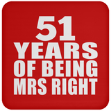 51st Anniversary 51 Years Of Being Mrs Right - Drink Coaster