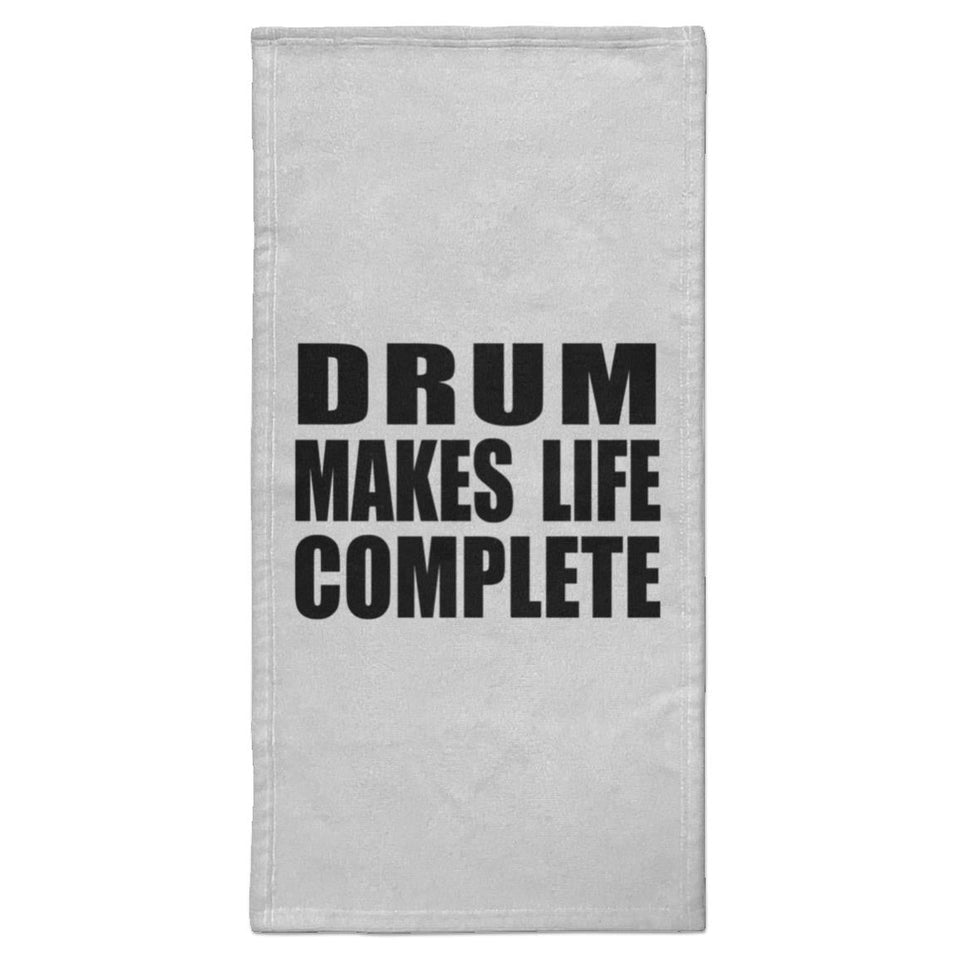 Drum Makes Life Complete - Hand Towel