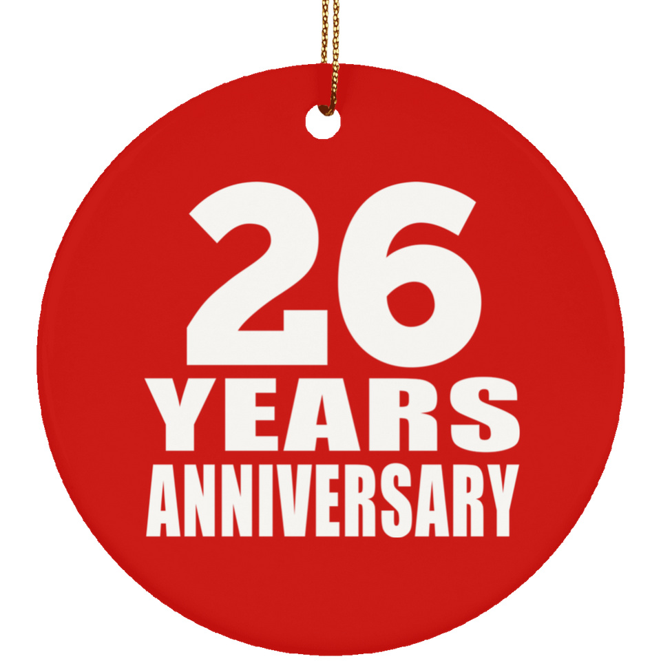 26th Anniversary 26 Years Anniversary - Circle Ornament