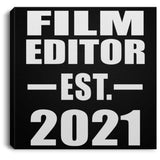 Film Editor Established EST. 2021 - Canvas Square