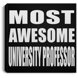 Most Awesome University Professor - Canvas Square