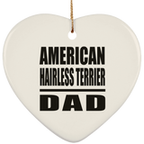 American Hairless Terrier Dad - Heart Ornament