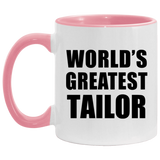 World's Greatest Tailor - 11oz Accent Mug Pink