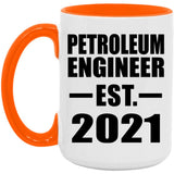 Petroleum Engineer Established EST. 2021 - 15oz Accent Mug Orange