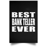 Best Bank Teller Ever - Poster Portrait