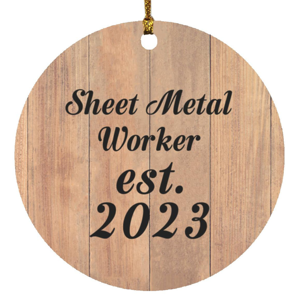 Sheet Metal Worker Established Est. 2023 - Circle Ornament C