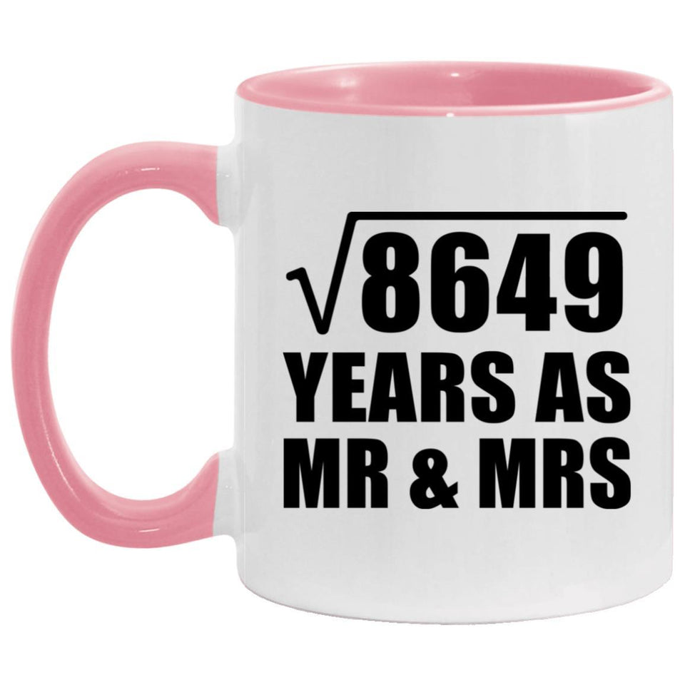 93rd Anniversary Square Root of 8649 Years As Mr & Mrs - 11oz Accent Mug Pink