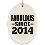 10th Birthday Fabulous Since 2014 - Oval Ornament