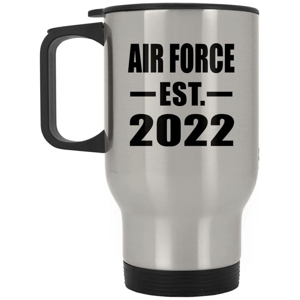 Air Force Established EST. 2022 - Silver Travel Mug