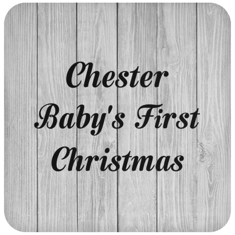 Chester Baby's First Christmas - Drink Coaster F