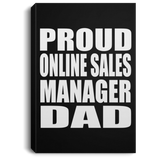 Proud Online Sales Manager Dad - Canvas Portrait