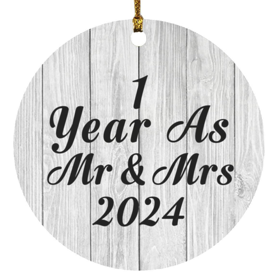 1st Anniversary 1 Year As Mr & Mrs 2024 - Circle Ornament F