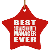 Best Social Community Manager Ever - Star Ornament