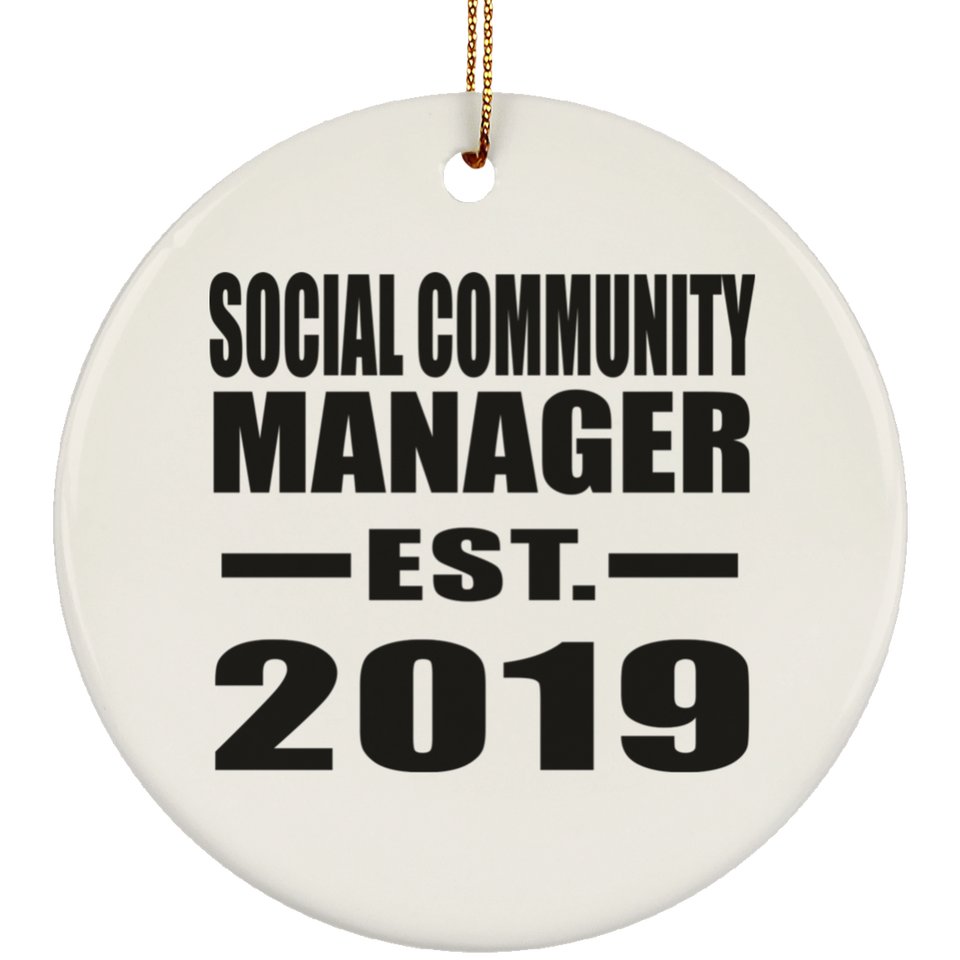 Social Community Manager Established EST. 2019 - Circle Ornament