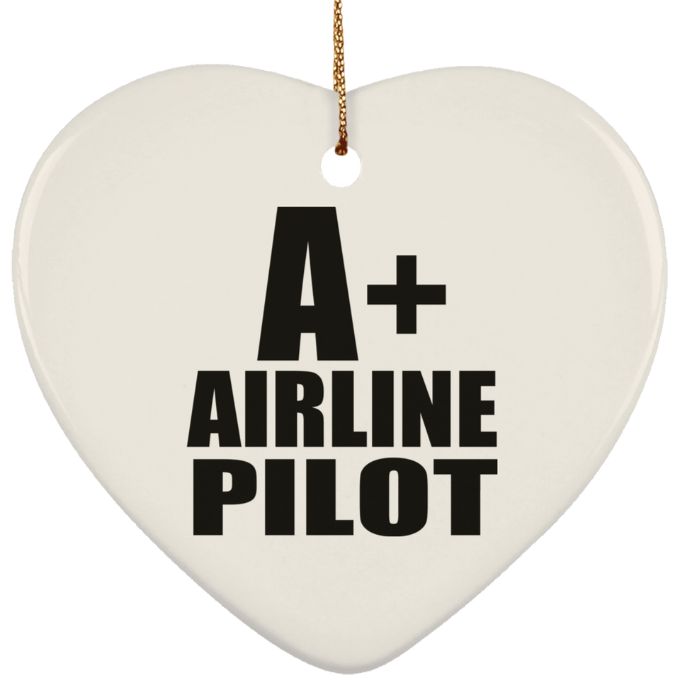 A+ Airline Pilot - Heart Ornament